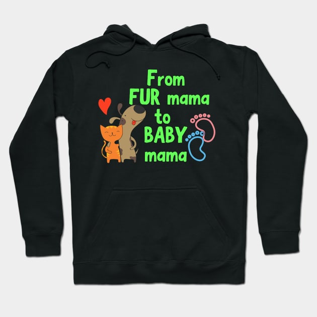 From fur mama to baby mama Hoodie by Siddhi_Zedmiu